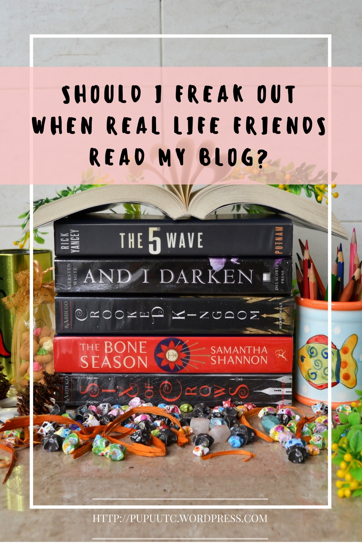 SPARKLING LETTERS BOOK BLOG- Should I Freak Out When Real Life Friends Read My Blog-.jpg